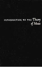 INTRODUCTION TO THE THEORY OF MUSIC