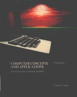 COMPUTER CONCEPTS AND APPLICATIONS THIRD EDITION 1989