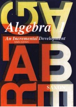 ALGEBRA 1 AN INCREMENTAL DEVELOPMENT THIRD EDITION