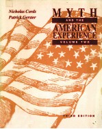 MYTH AND THE AMERICAN EXPERIENCE VOLUME TWO THIRD EDITION