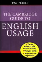 THE CAMBRIDGE GUIDE TO ENGLISH USAGE