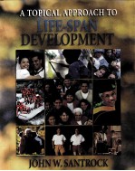 A TOPICAL APPROACH TO LIFE-SPAN DEVELOPMENT