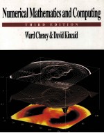 NUMERICAL MATHEMATICS AND COMPUTING THIRD EDITION