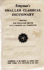 EVERYMAN'S SMALLER CLASSICAL DICTIONARY