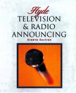 TELEVISION AND RADIO ANNOUNCING EIGHTH EDITION