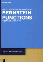 Bernstein Functions theory and Applications