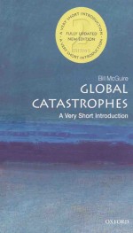 GLOBAL CATASTROPHES：A VERY SHORT INTRODUCTION SECOND EDITION