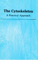 THE CYTOSKELETON A PRACTICAL APPROACH