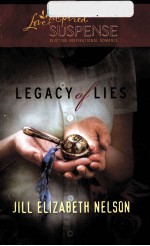 LEGACY & LIES JILL ELIZABETH NELSON