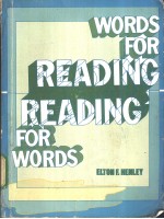 Words for Reading Reading for Words