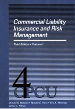 COMMERCIAL LIABILITY INSURANCE AND RISK MANAGEMENT VOLUME 1 THIRD EDIITON