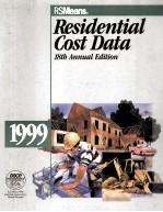 RESIDENTIAL COST DATA 18TH ANNUAL EDITION 1999