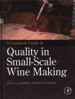 A complete guide to quality in small-scale wine making