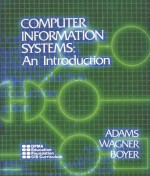 COMPUTER INFORMATION SYSTEMS：AN INTRODUCTION