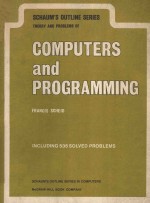 SCHAUM'S OUTLINE OF THEORY AND PROBLEMS OF COMPUTERS AND PROGRAMMING