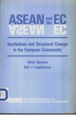 ASEAN and the EC:institutions and structural change in the European Community