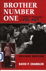 BROTHER NUMBER ONE  A Political Biography of Pol Pot  REVISED EDITION