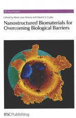 NANOSTRUCTURED BIOMATERIALS FOR OVERCOMING BIOLOGICAL BARRIERS