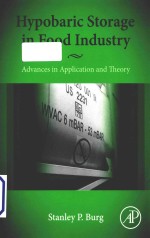 Hypobaric storage in food industry : advances in application and theory