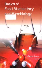 Basics of food biochemistry and microbiology