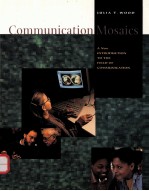 COMMUNICATION MOSAICS:A NEW INTRODUCTION TO THE FIELD OF COMMUNICATION