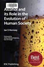 Alcohol and its role in the evolution of human society