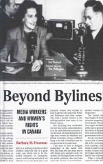 BEYOND BYLINES MEDIA WORKERS AND WOMEN'S RIGHTS IN CANADA