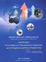 ISJPPE 2012 PROCEEDINGS OF 4TH INTERNATIONAL SYMPOSIUM ON JET PROPULSION AND POWER ENGINEERING