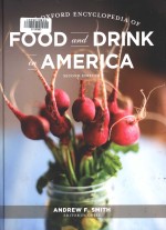 The Oxford encyclopedia of food and drink in America Second Edition Volume 3