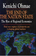 THE END of the NATION STATE  The Rise of Regional Economies