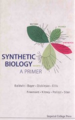 SYNTHETIC BIOLOGY A PRIMER