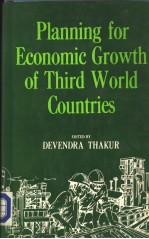 PLANNING FOR ECONOMIC GROWTH OF THIRD WORLD COUNTRIES