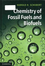 Chemistry of fossil fuels and biofuels