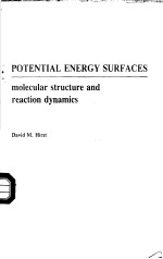 POTENTIAL ENERGY SURFACES  molecular structure and reaction dynamics