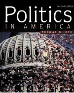 POLITICS IN AMERICA SECOND EDITION