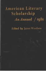 American Literary Scholarship：An Annual 1981