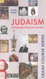 JUDAISM:AN ILLUSTRATED HISTORICAL OVERVIEW