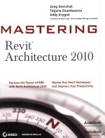 Mastering Revit architecture 2010