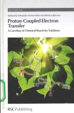 proton-coupled electron transfer：a carrefour of chemical reactivity traditions