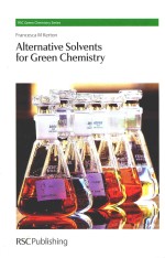 Alternative Solvents for Green Chemistry