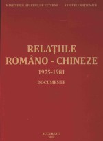 RELATIILE ROMANO-CHINEZE 1975-1981 DOCUMENTE 1