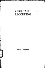 VIDEOTAPE RECORDING