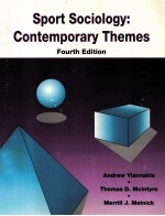 SPORT SOCIOLOGY:CONTEMPORARY THEMES FOURTH EDITION