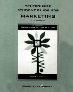 TELECOURSE STUDENT GUIDE FOR MARKETING 7TH EDITION