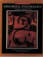 ABNORMAL PSYCHOLOGY:CURRENT PERSPECTIVES SEVENTH EDITION