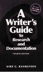 A WRITER'S GUIDE TO RESEARCH AND DOCUMENTATION FOURTH EDITION