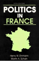 POLITICS IN FRANCE FIFTH EDITION