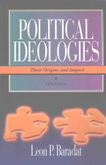 POLITICAL IDEOLOGIES:THEIR ORIGINS AND IMPACT FIFTH EDITION