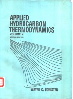 APPLIED HYDROCARBON THERMODYNAMICS  VOLUME 2  SECOND EDITION