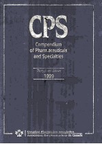 CPS COMPENDIUM OF PHARMACEUTICALS AND SPECIALTIES THIRTY-FOURTH EDITION 1999